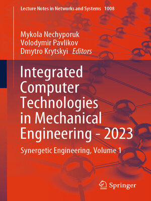 cover image of Integrated Computer Technologies in Mechanical Engineering--2023